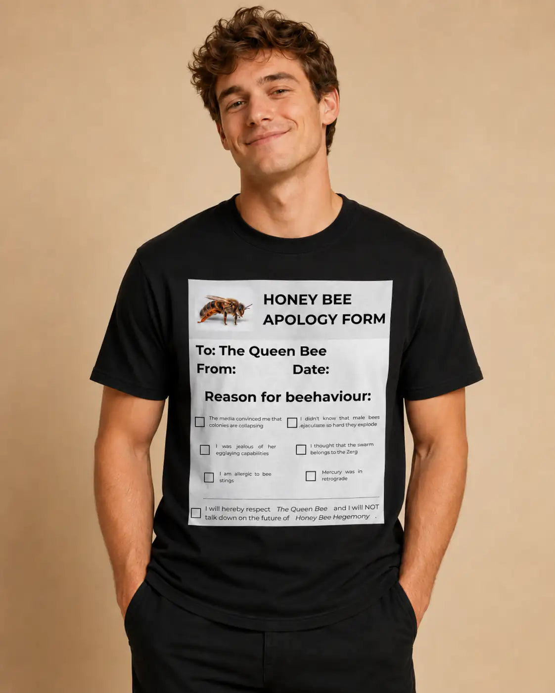 Honey Bee Apology Form Tee